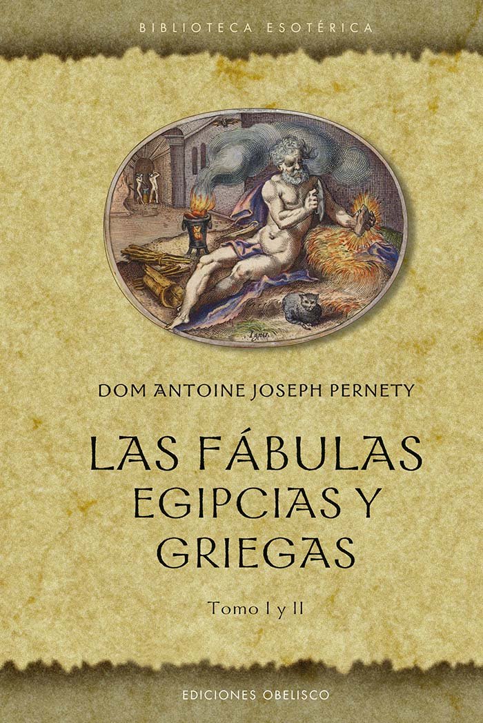 LAS FABULAS EGIPCIAS Y GRIEGAS, de PERNETY, ANTOINE JOSEPH | portada del libro