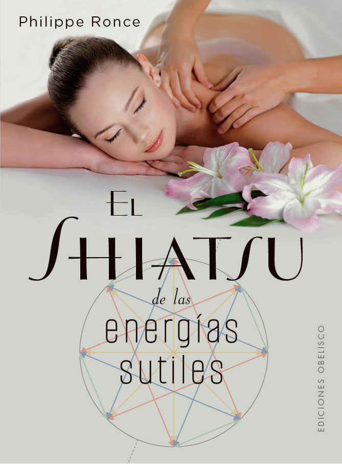SHIATSY DE LAS ENERGIAS SUTILES, de RONCE, PHILIPPE | portada del libro