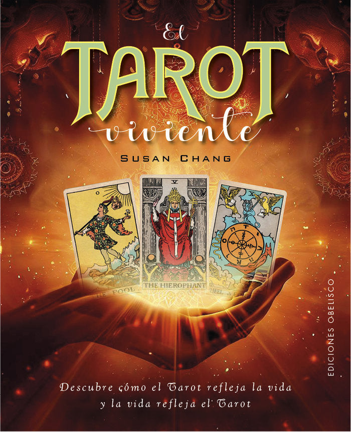 EL TAROT VIVIENTE, de CHANG, SUSAN | portada del libro