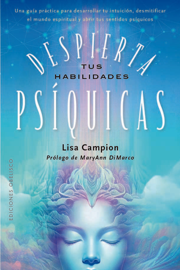 DESPIERTA TUS HABILIDADES PSIQUICAS, de CAMPION, LISA | portada del libro