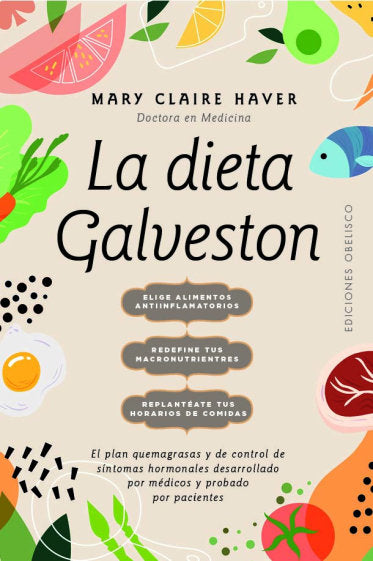 LA DIETA GALVESTON, de HAVER, MARY CLAIRE | portada del libro