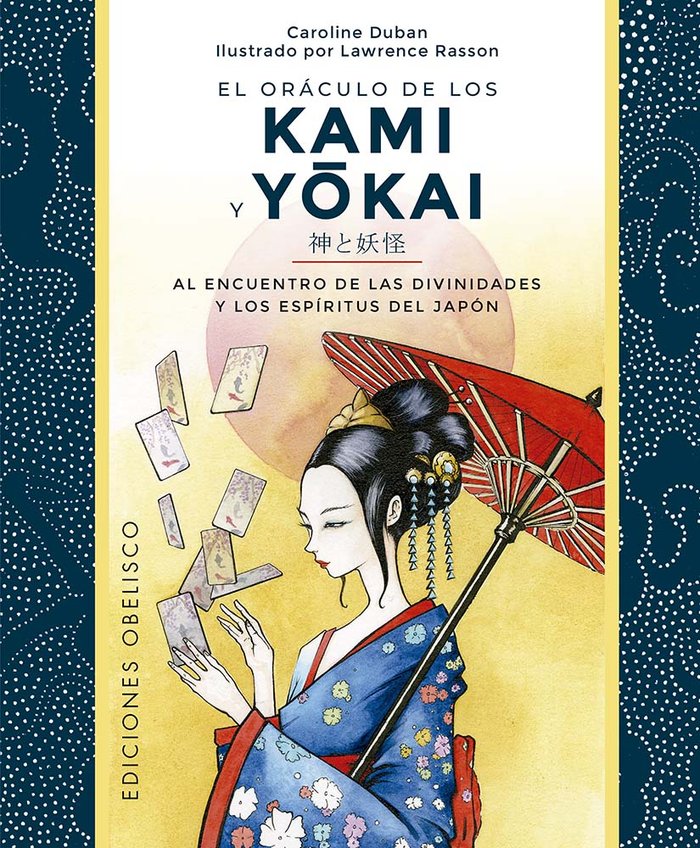 ORACULO DE LOS KAMI Y YOKAI Y CARTAS, de DUBAN, CAROLINE | portada del libro