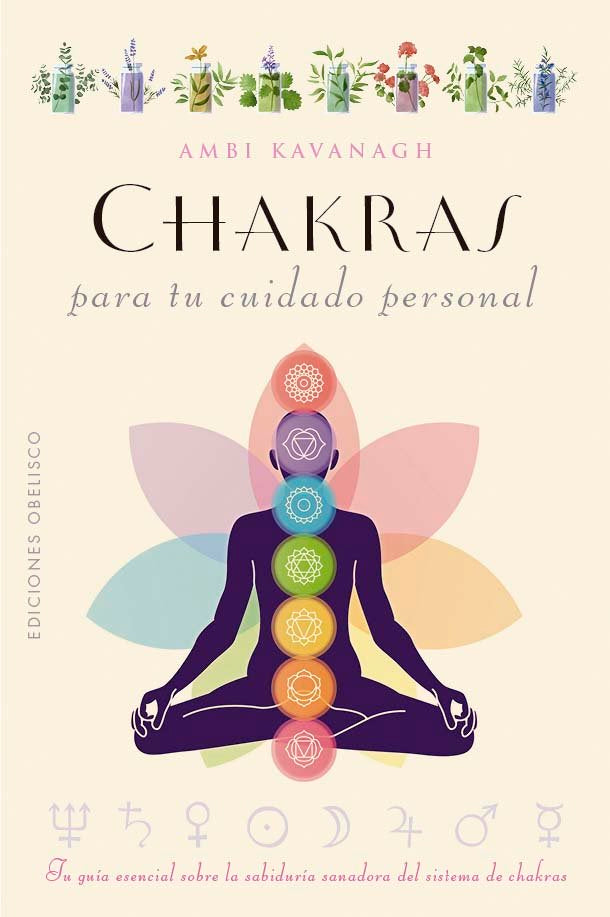CHAKRAS PARA TU CUIDADO PERSONAL, de KAVANAGH, AMBI | portada del libro