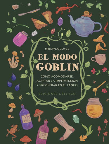 EL MODO GOBLIN, de COYLE, MCKAYLA | portada del libro