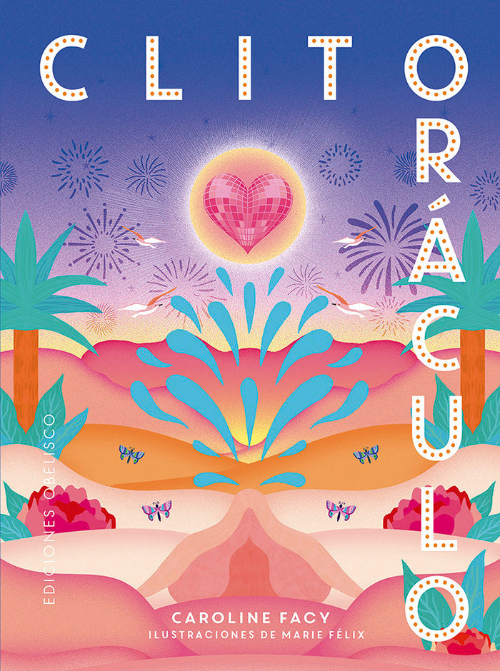 CLITORACULO LIBRO + CARTAS, de FACY, CAROLINE | portada del libro