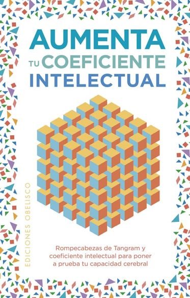 AUMENTA TU COEFICIENTE INTELECTUAL, de SAUNDERS, ERIC | portada del libro