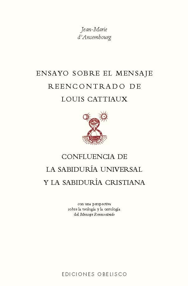 ENSAYO SOBRE EL MENSAJE REECONTRADO, de ASEMBOURG, JEAN-MARIE D | portada del libro