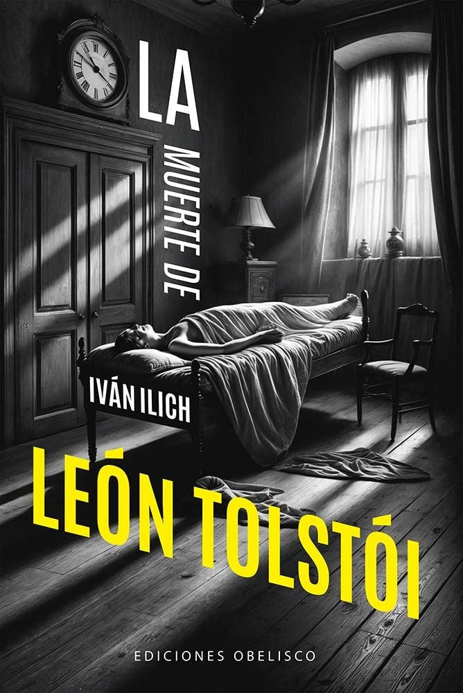 LA MUERTE DE IVAN ILICH, de TOLSTOI, LEON | portada del libro