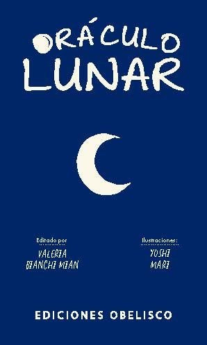 ORACULO LUNAR, de BIANCHI, VALERIA | portada del libro