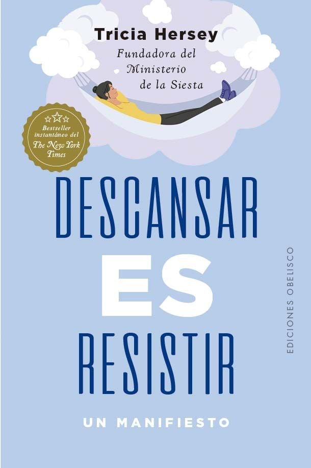 DESCANSAR ES RESISTIR, de HERSEY, TRICIA | portada del libro