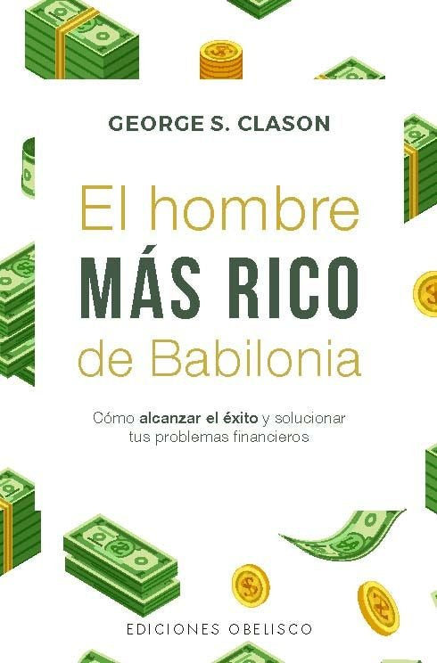 EL HOMBRE MAS RICO DE BABILONIA (EDICION BOLSILLO), de CLASON, GEORGE S. | portada del libro