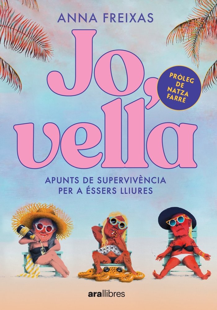 JO, VELLA, de FREIXAS FARRE, ANNA | portada del libro