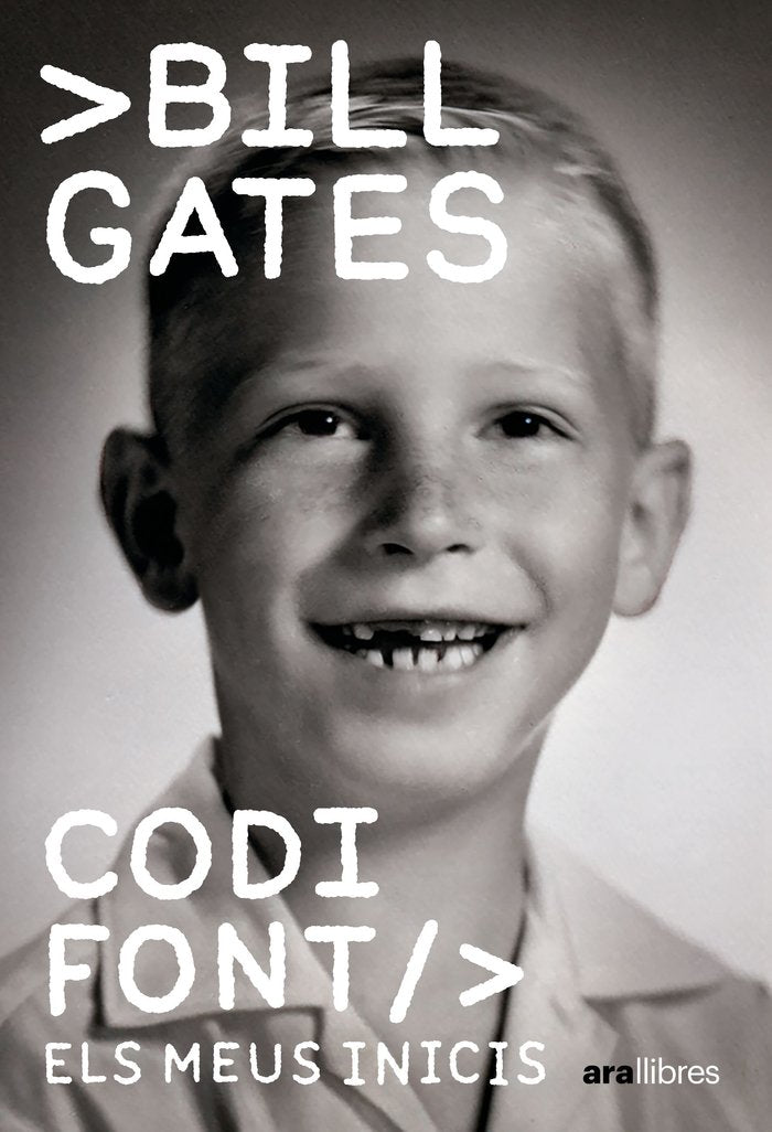CODI FONT:ELS MEUS INICIS, de GATES | portada del libro