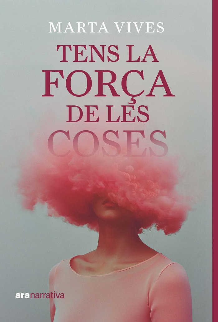 TENS LA FORÇA DE LES COSES, de VIVES | portada del libro