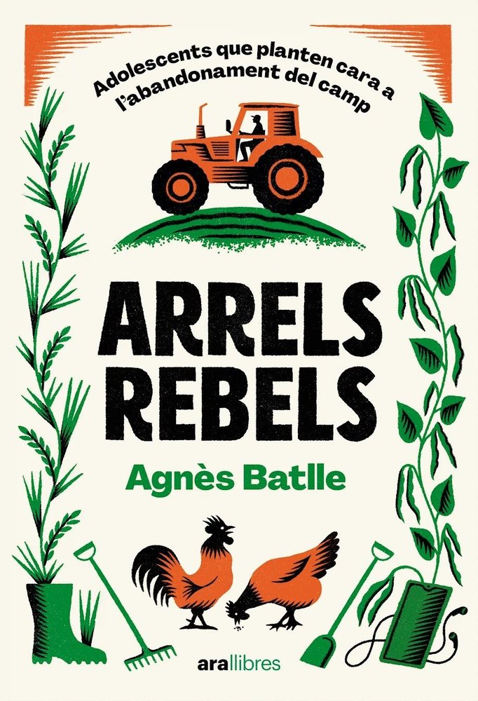 ARRELS REBELS, de BATLLE CROS | portada del libro