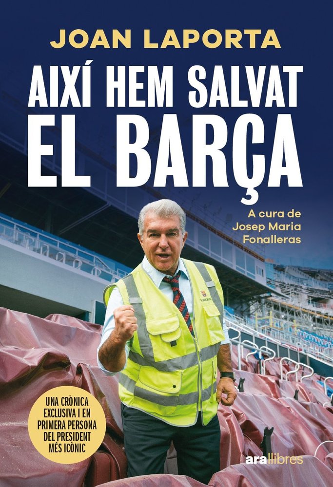 AIXI HEM SALVAT EL BARÇA, de LAPORTA | portada del libro
