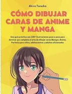 CÓMO DIBUJAR CARAS DE ANIME Y MANGA, de Akira Tanaka | portada del libro