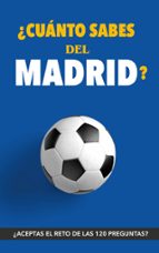 ¿Cuánto sabes del Madrid?, de Fútbol Rocks | portada del libro