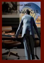 Célula ValenCIA, de CRISTIAN MOLA | portada del libro
