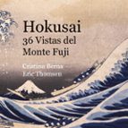 Hokusai 36 Vistas del Monte Fuji, de CRISTINA BERNA | portada del libro