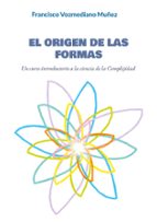 El origen de las formas, de FRANCISCO VOZMEDIANO MUÑOZ | portada del libro