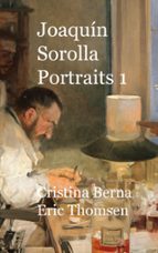 Joaquín Sorolla Portraits 1, de CRISTINA BERNA | portada del libro