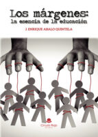Los márgenes: la esencia de la educación, de J. ENRIQUE ABALO QUINTELA | portada del libro