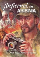 ¡Infierno!, en Abisinia, de Jose Luis Rivas Guisado | portada del libro