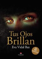 Tus ojos brillan, de Vidal Baz | portada del libro