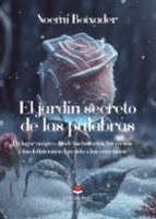 El jardín secreto de las palabras, de NOEMI BOIXADER | portada del libro