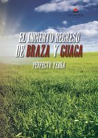 El incierto regreso de Braza y Guaca, de PERFECTO YEBRA | portada del libro