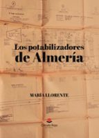 Los potabilizadores de Almería, de Llorente Comí | portada del libro