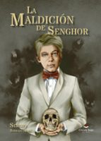 La Maldición de Senghor, de SERGIO BORRAJO MORELL | portada del libro