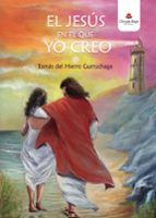 El Jesús en el que yo creo, de TOMAS DEL HIERRO GURRUCHAGA | portada del libro