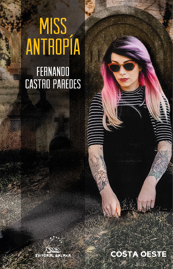 MISS ANTROPIA, de CASTRO PAREDES, FERNANDO | portada del libro