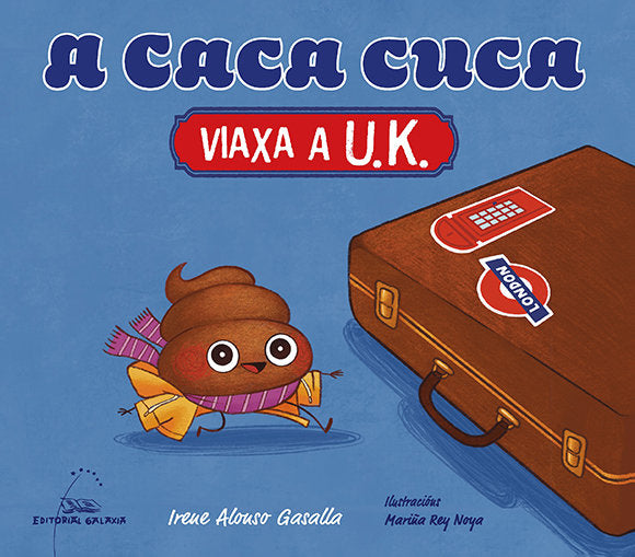 A caca cuca viaxa a U.K., de ALONSO GASALLA, IRENE | portada del libro