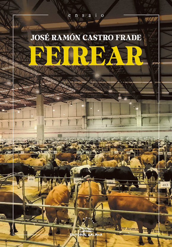 Feirear, de CASTRO FRADE | portada del libro