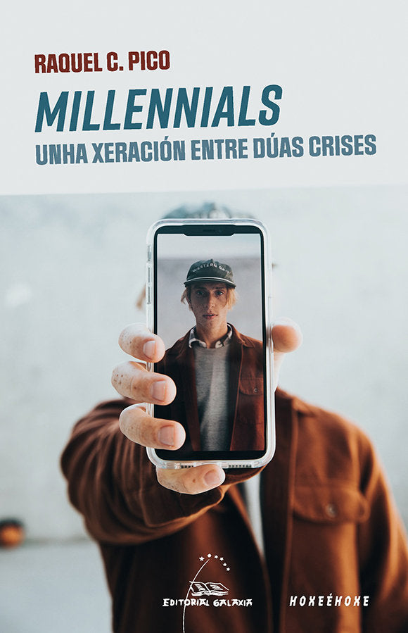 MILLENNIALS UNHA XERACION ENTRE DUAS CRISES, de C. PICO | portada del libro