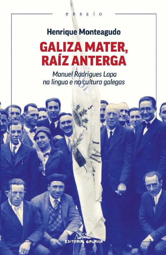 GALIZA MATER RAIZ ANTERGA, de MONTEAGUDO, HENRIQUE | portada del libro