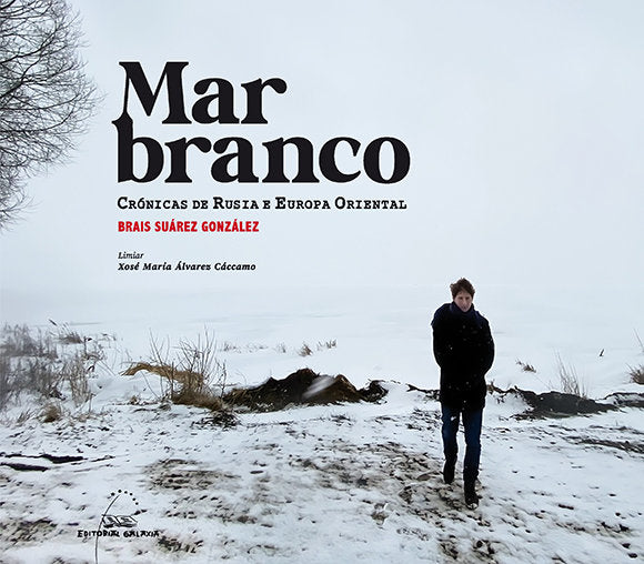 MAR BRANCO, de SUAREZ GONZALEZ, BRAIS | portada del libro
