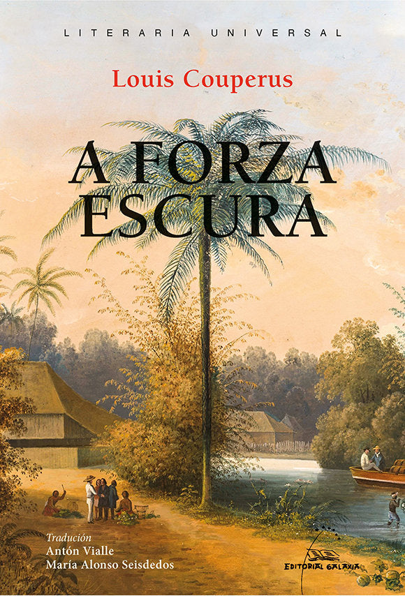 A FORZA ESCURA, de COUPERUS, LOUIS | portada del libro
