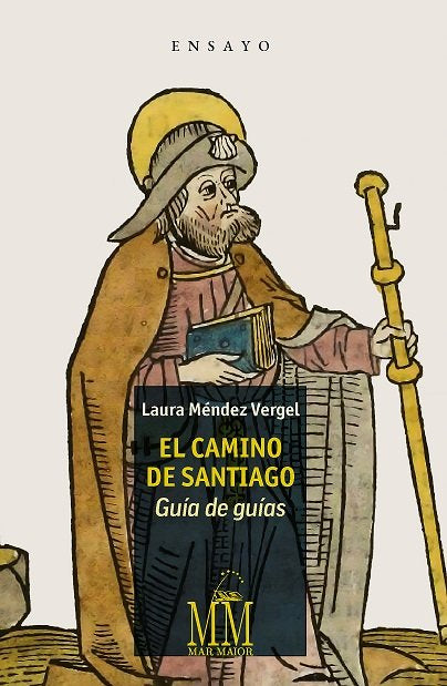 EL CAMINO DE SANTIAGO, de MENDEZ VERGEL, LAURA | portada del libro