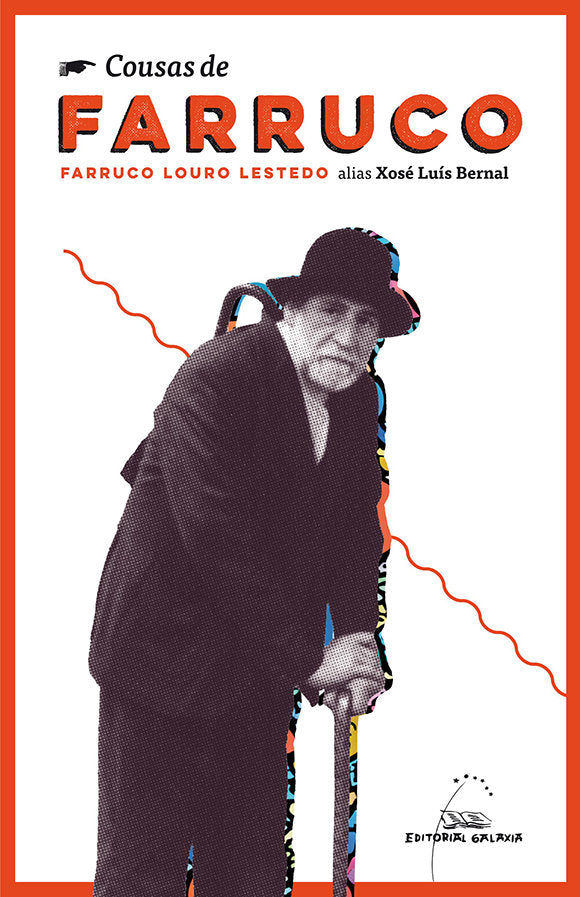 Cousas de Farruco, de LOURO LESTEDO, FARRUCO | portada del libro