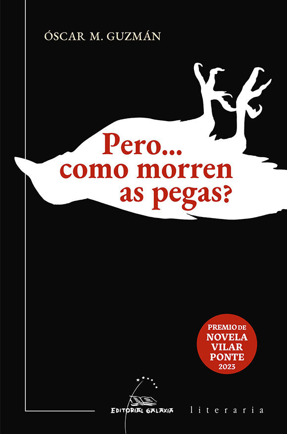 Pero... como morren as pegas?, de GUZMAN, OSCAR M. | portada del libro