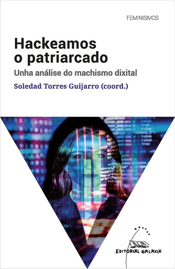 (G).HACKEAMOS O PATRIARCADO:ANALISE MACHISMO DIXITAL, de AA.VV. | portada del libro
