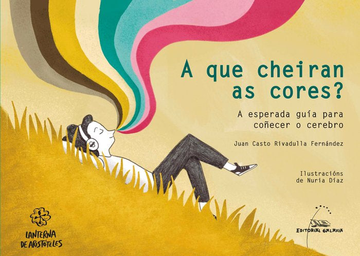 A QUE CHEIRAN AS CORES A ESPERADA GUIA PARA COÑECER O CEREB, de RIVADULLA FERNANDEZ, JUAN CASTO | portada del libro