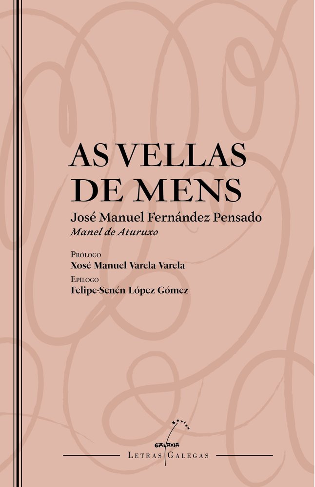 AS VELLAS DE MENS, de FERNANDEZ PENSADO, JOSE MANUEL | portada del libro