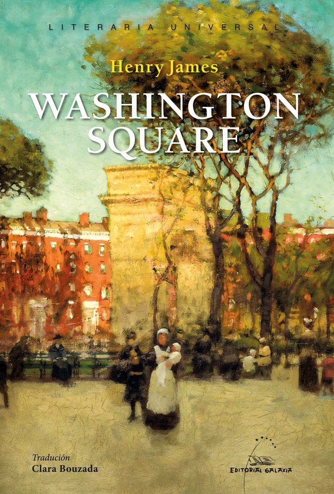 WASHINGTON SQUARE, de JAMES, HENRY | portada del libro