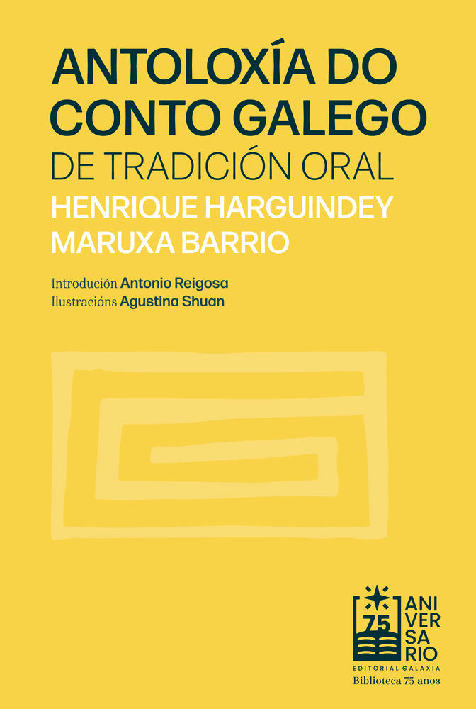 ANTOLOXIA DO CONTO GALEGO DE TRADICION ORAL, de HENRIQUE HARGUINDEY | portada del libro