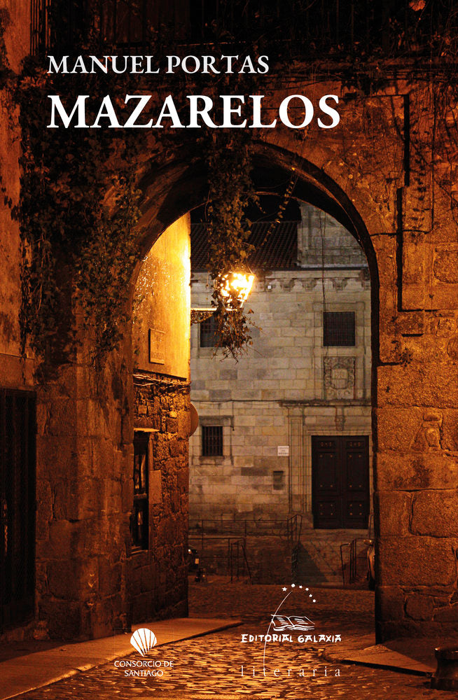 MAZARELOS, de PORTAS, MANUEL | portada del libro
